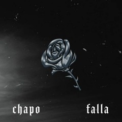 Chapo - Falla (Chapo_NR1 Instagram)