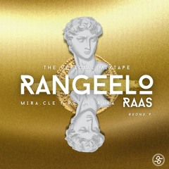 Rangeelo Raas Official Mixtape 2022 (ft. RARA & ROVA)
