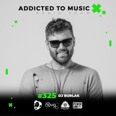 Dj Burlak - World Up Radio Show #325
