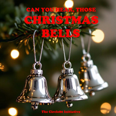 Can You Hear those Christmas Bells