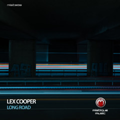 Lex Cooper - Long Road (Original Mix)