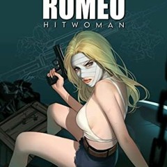 [Get] EBOOK 📒 Jennifer Blood Presents… Giulietta Romeo: Hitwoman One Shot (Jennifer