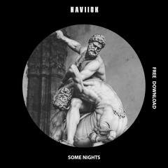 HAVIICK - Some Nights (FREE DL)