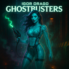 Ghostbusters (FREE DOWNLOAD IN DESCRIPTION)