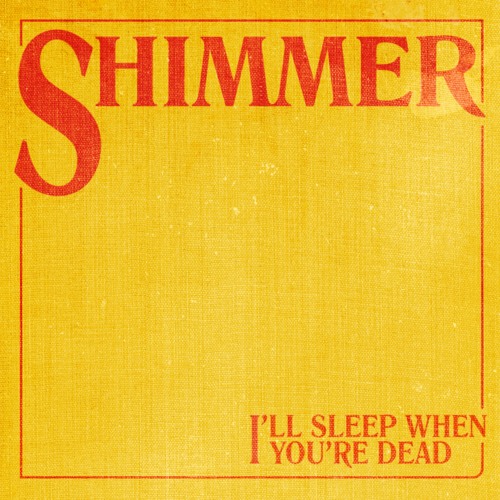 I'll Sleep When You're Dead