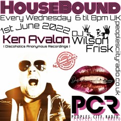 HouseBound - 1st June 2022 .. Ft. Ken Avalon (Discoholics Anonymous Recordings)