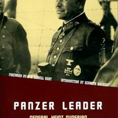 [View] EPUB 📒 Panzer Leader by  Heinz Guderian,Constantine Fitzgibbon,Kenneth Mackse