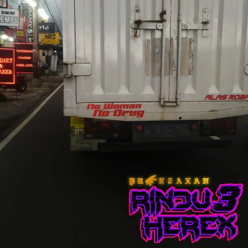 PRONTAXAN - RINDU HEREX VOL. 3 Mixtape Funkot