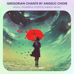 Gregorian Chants by Angelic Choir @432Hz l Powerful Positive Energy Music