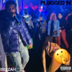 Plugged In [Prod. MelloTheDj]