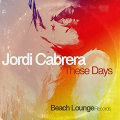 Jordi Cabrera - Yesterday (Original Mix)