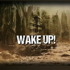 WAKE UP