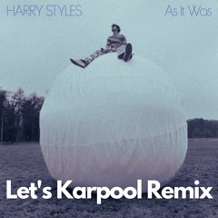 Harry Styles X Let's Karpool Flip