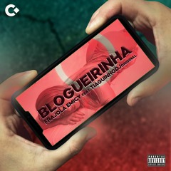 BLOGUEIRINHA - Frajola Emicy & TiaguinhoDJ Original