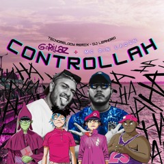 CONTROLLAH REMIX TECNOMELODY