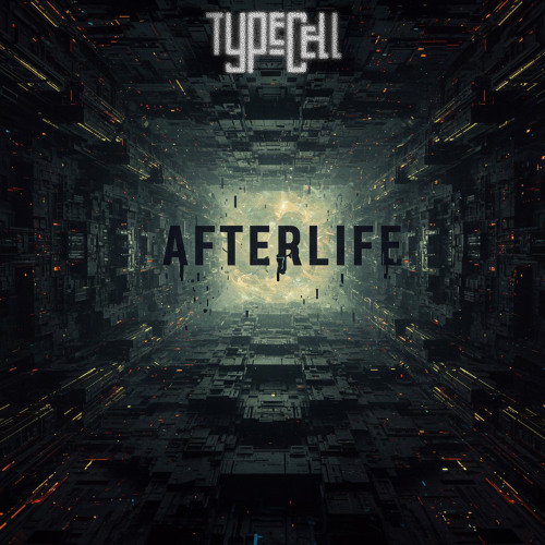 Typecell - Afterlife (Bandcamp Exclusive)