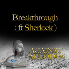 Melroze x Sherlock - Breakthrough