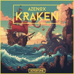 AzenoX - Kraken [Outertone Release]