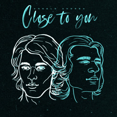 Close to you (feat. Jaki Nelson)