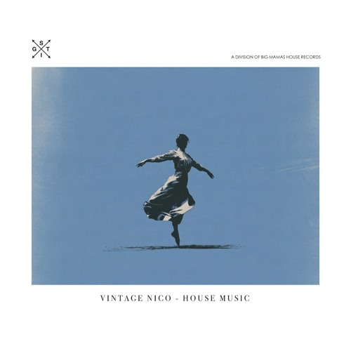邦楽 nico Stream Vintage Nico - House Music by Big Mamas House Records