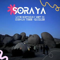 Soraya (US) // Live in Joshua Tree [12.02.23]