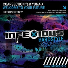 [2012]Coarsection ft Yuna-X - Welcome To Your Future (Regain Remix)