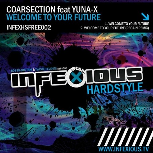 [2012]Coarsection feat. Yuna-X - Welcome To Your Future