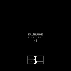 BLURCAST 48 | KALTBLUME