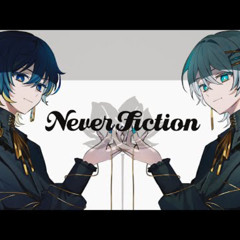 ネバーフィクション KanariaCover- Souいゔどっと
