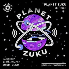 planet zuku live / ben pugh (jan 2022)