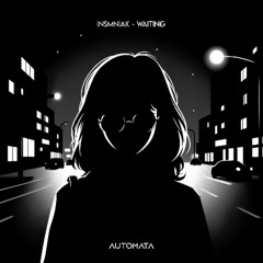 Insmniak - Waiting