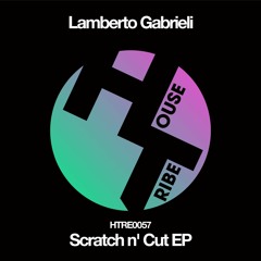 Lamberto Gabrieli - Ciki Ciki (Original Mix)[Housetribe Records]