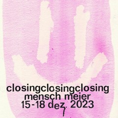 Punani @ Mensch Meier Closing (16.12.23)