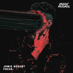 Jamie Nugent - Focus (Radio Mix)
