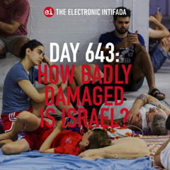 Day 643: How badly damaged is Israel?