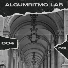 ALGUMRITMO LAB 004 - DSL