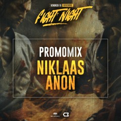 Fight night - Promomix by Niklaas Anon