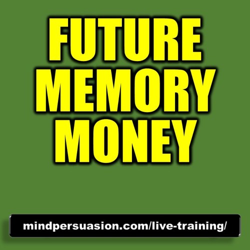 Future Memory Money