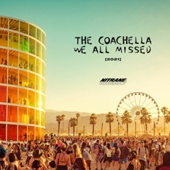 "The Coachella We All Missed" [Apple Music Mix 2021]