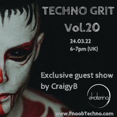 Techno Grit Vol. 20 - 24.03.2022 ( 154- 160 BPM )
