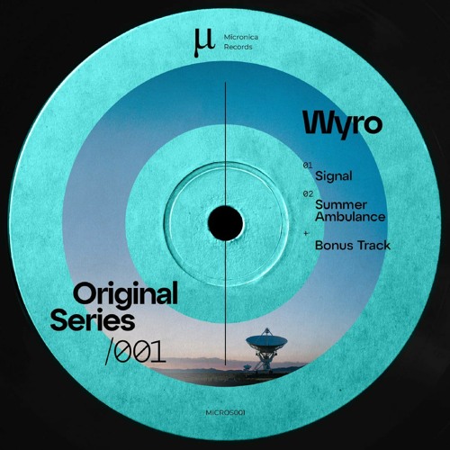 Premiere: Wyro - Signal [MICROS001]