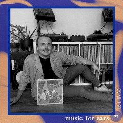 Music for Ears #03 - Biko 🇳🇱