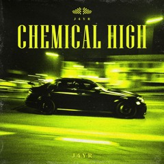 Chemical High