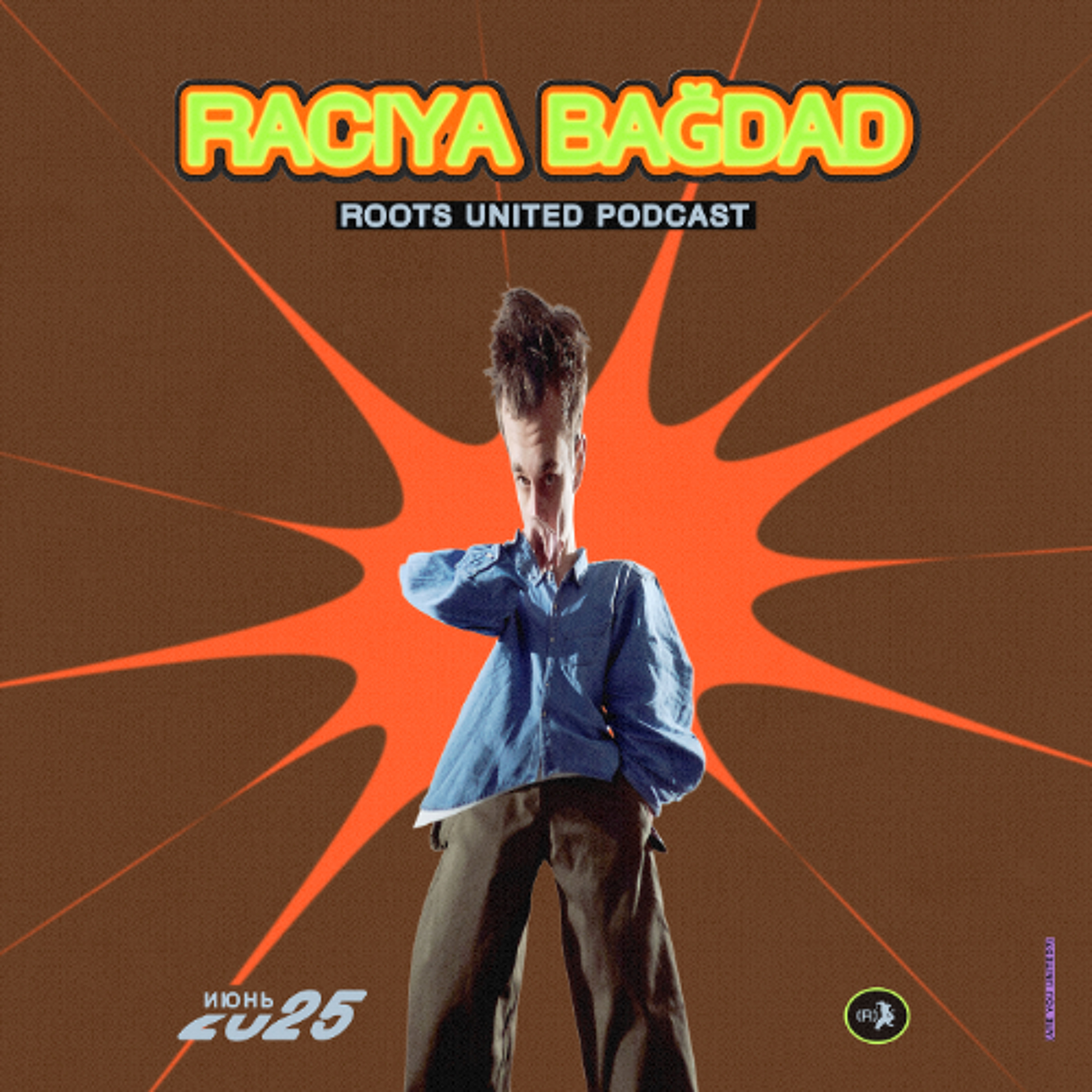 Roots United Podcast: Raciya Bağdad episode artwork