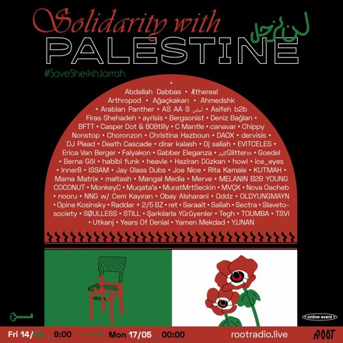 EVITCELES - Solidarity With Palestine | Root Radio 17/05/2021