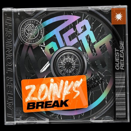 Zoinks - Break