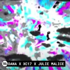 KTV: Dana X XC17 X Julie Malice | Fault Radio AV Set (June 23, 2021)