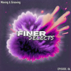 Moving & Grooving EP: 06