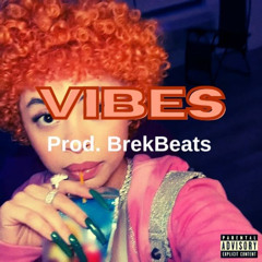 VIBES - Ice spice x Nicki Minaj type beat