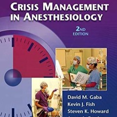 DOWNLOAD/PDF Crisis Management in Anesthesiology